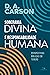 Soberania divina e responsabilidade humana: Perspectivas bíblicas em tensão (Portuguese Edition)