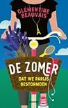 De zomer dat we Parijs bestormden by Clémentine Beauvais