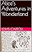 Alice’s Adventures in Wonderland