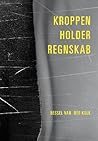 Kroppen holder re...