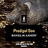 Prodigal Son by Daniel M. Lavery