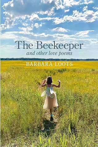 The Beekeeper and Other Love Poems