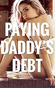 Paying Daddy's Debt (Yes, Daddy, #3)
