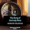 The Song of the Lady Rose by Gabino Iglesias