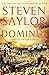Dominus: A Novel of the Roman Empire (Rome Book 3)