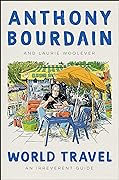 World Travel: An Irreverent Guide