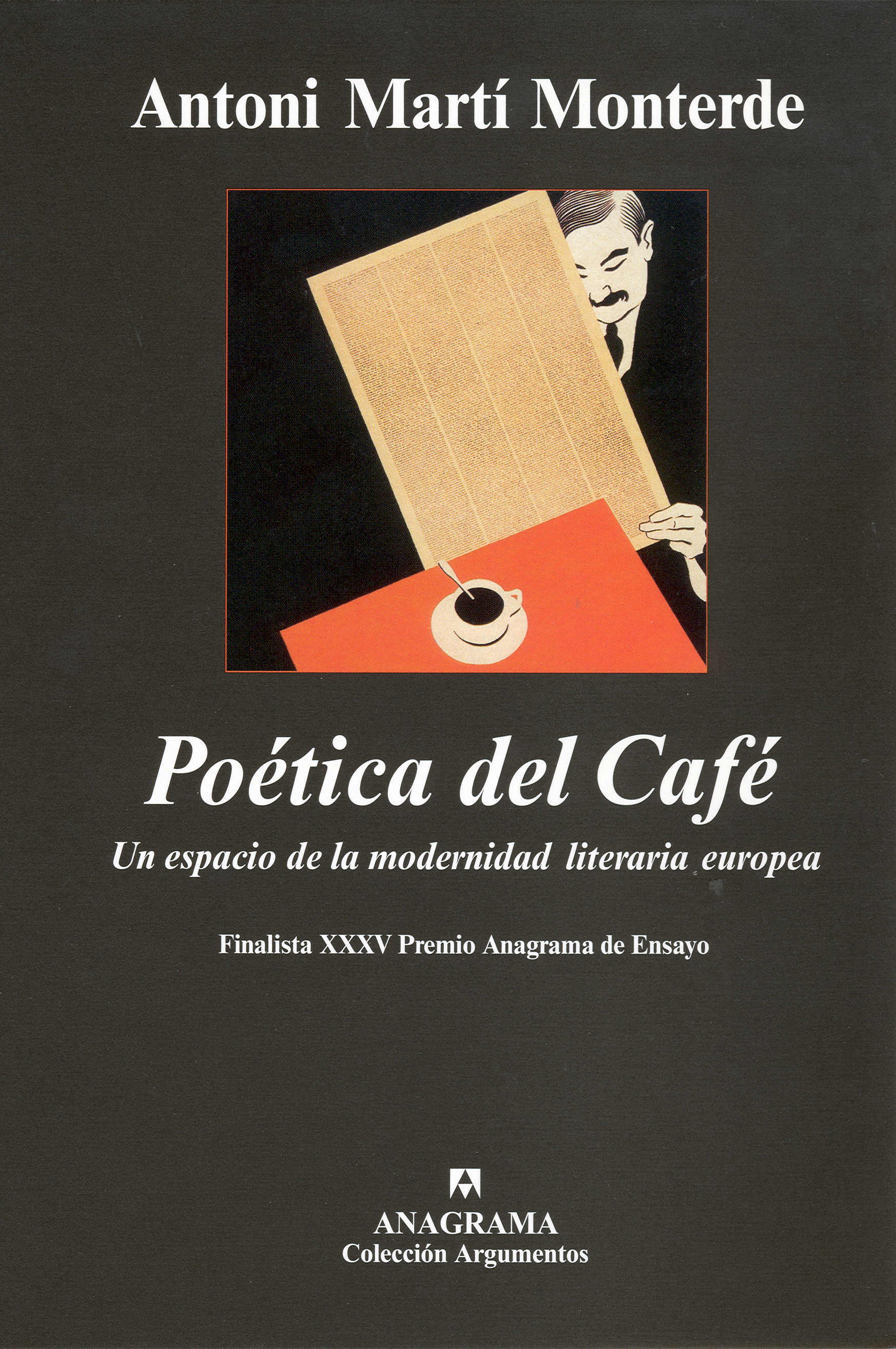 Poética del café. Un espacio de la modernidad literaria europea (Paperback)