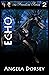 Echo: The Mustang Returns (Freedom Book 2)