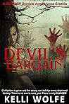 Devil's Bargain: Zombie Apocalypse Erotica (HUNGER Book 1)