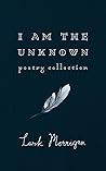 I Am the Unknown