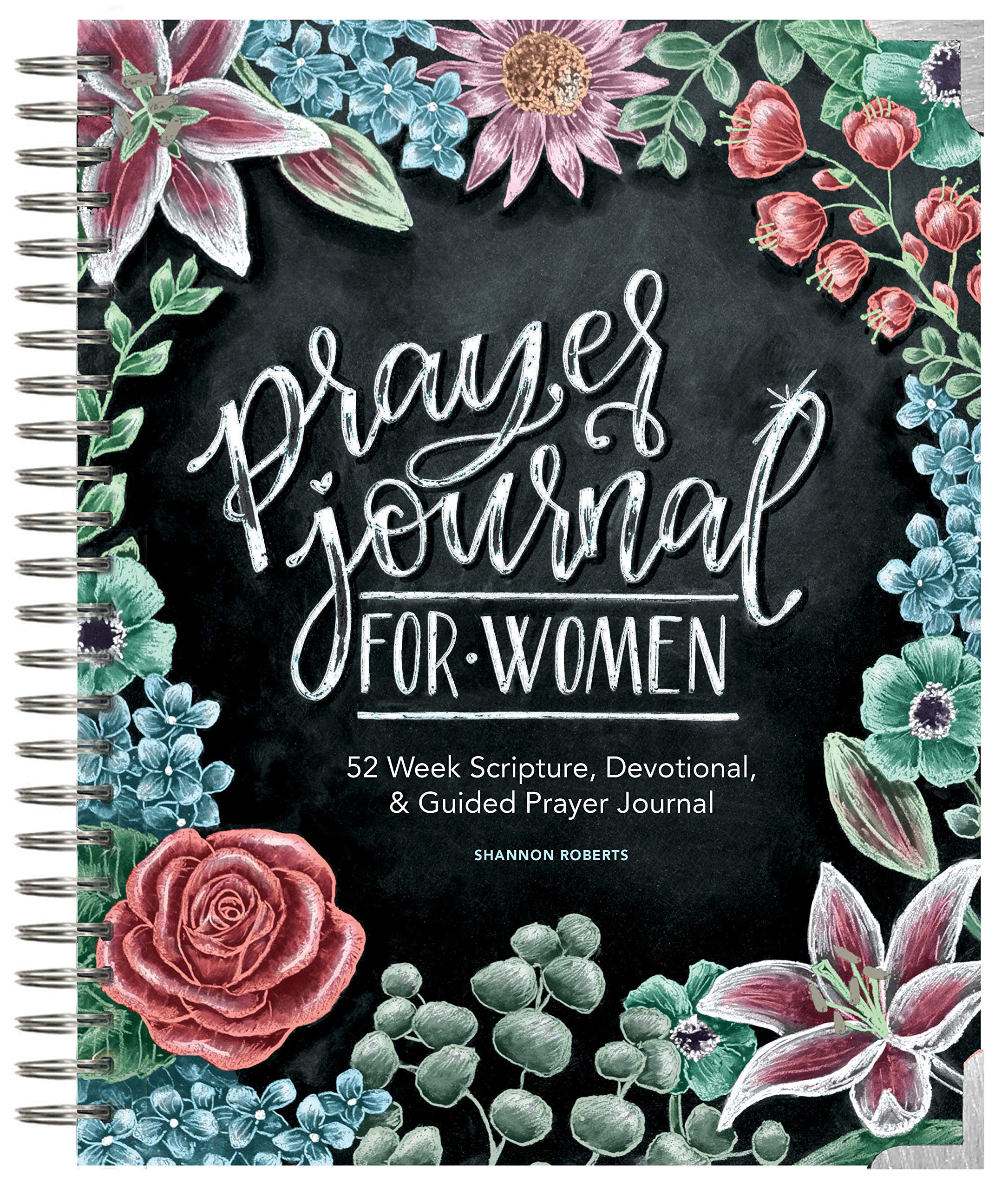 Prayer Journal for Women: 52 Week Scripture, Devotional, & Guided Prayer Journal (Spiral-bound)