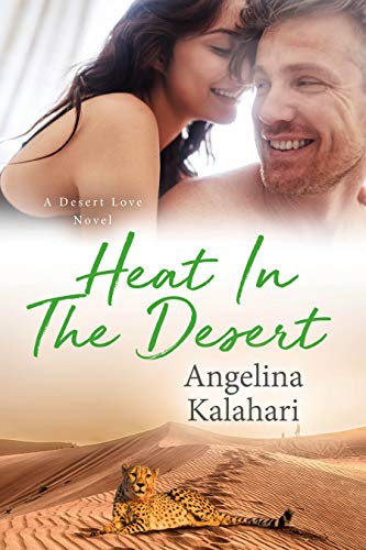 Heat In The Desert (Desert Love #2)