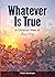 Whatever Is True: A Christian View of Anxiety