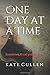 One Day at a Time