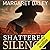 Shattered Silence (Men of the Texas Rangers, #2)