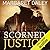 Scorned Justice (Men of the Texas Rangers, #3)