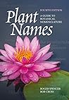 Plant Names: A Gu...