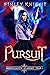 Slayer's Pursuit (Moonshadow Academy, #1)