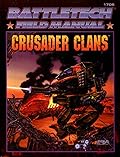 Battletech Field Manual: Crusader Clans