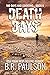 Death Days (180 Days and Counting... #10)