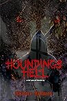 Houndings of Hell (Chronicles of Crighton Spinoff)