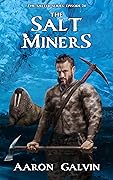 The Salt Miners