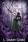 Nock Arrow (Kavin Cut Chronicles, #2)