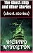 The Ghost-ship and Other Stories: (short stories)