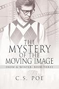 The Mystery of the Moving Image