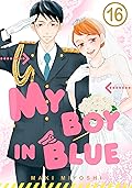 My Boy in Blue Vol. 16