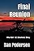 Final Reunion: Murder at Us...