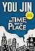 In Time, Out of Place