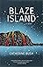 Blaze Island