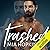 Trashed (Eastside Brewery, #2)