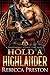 Hold a Highlander (A Highla...