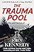 The Trauma Pool (DI Will Ashcroft Crime Thrillers Book 1)