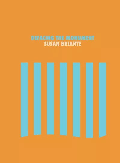 Defacing the Monument (Paperback)