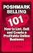 Poshmark Selling 101: How to List, Sell and Create a Profitable Online Business