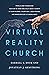 Virtual Reality Church: Pit...