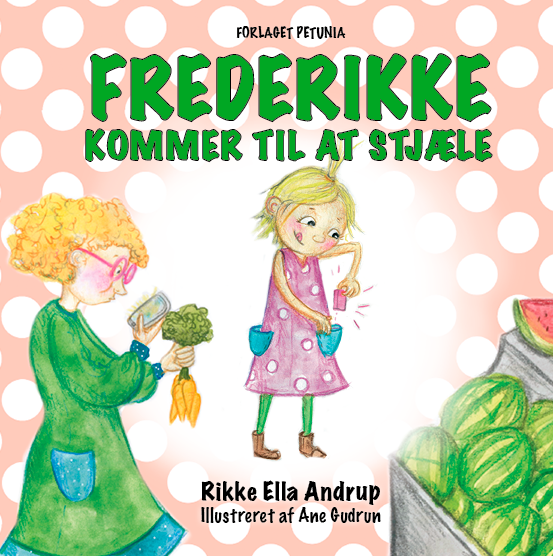 Frederikke kommer til at stjæle
