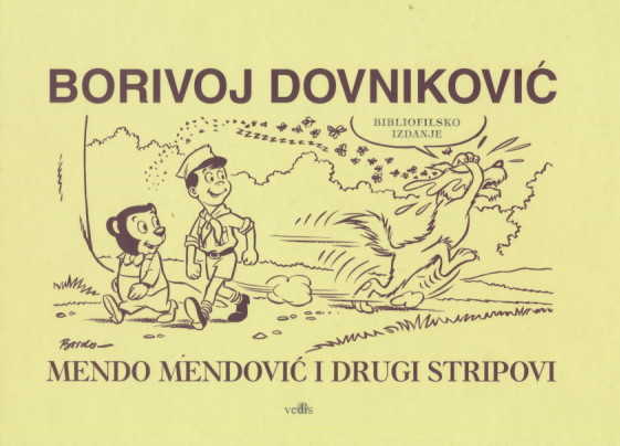 Mendo Mendović i drugi stripovi  (Bibliofilsko izdanje)