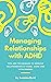 Managing Relationships with...
