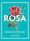 Rosa: The Story o...