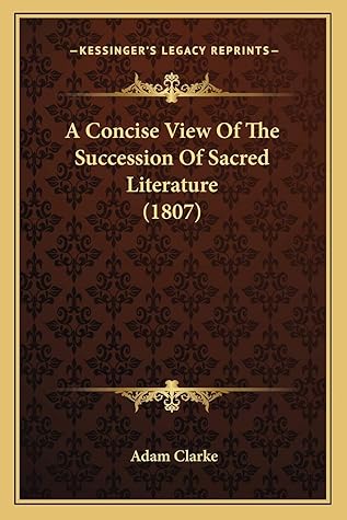 A Concise View Of The Succession Of Sacred Literature (1807)