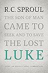 Luke: An Expositi...