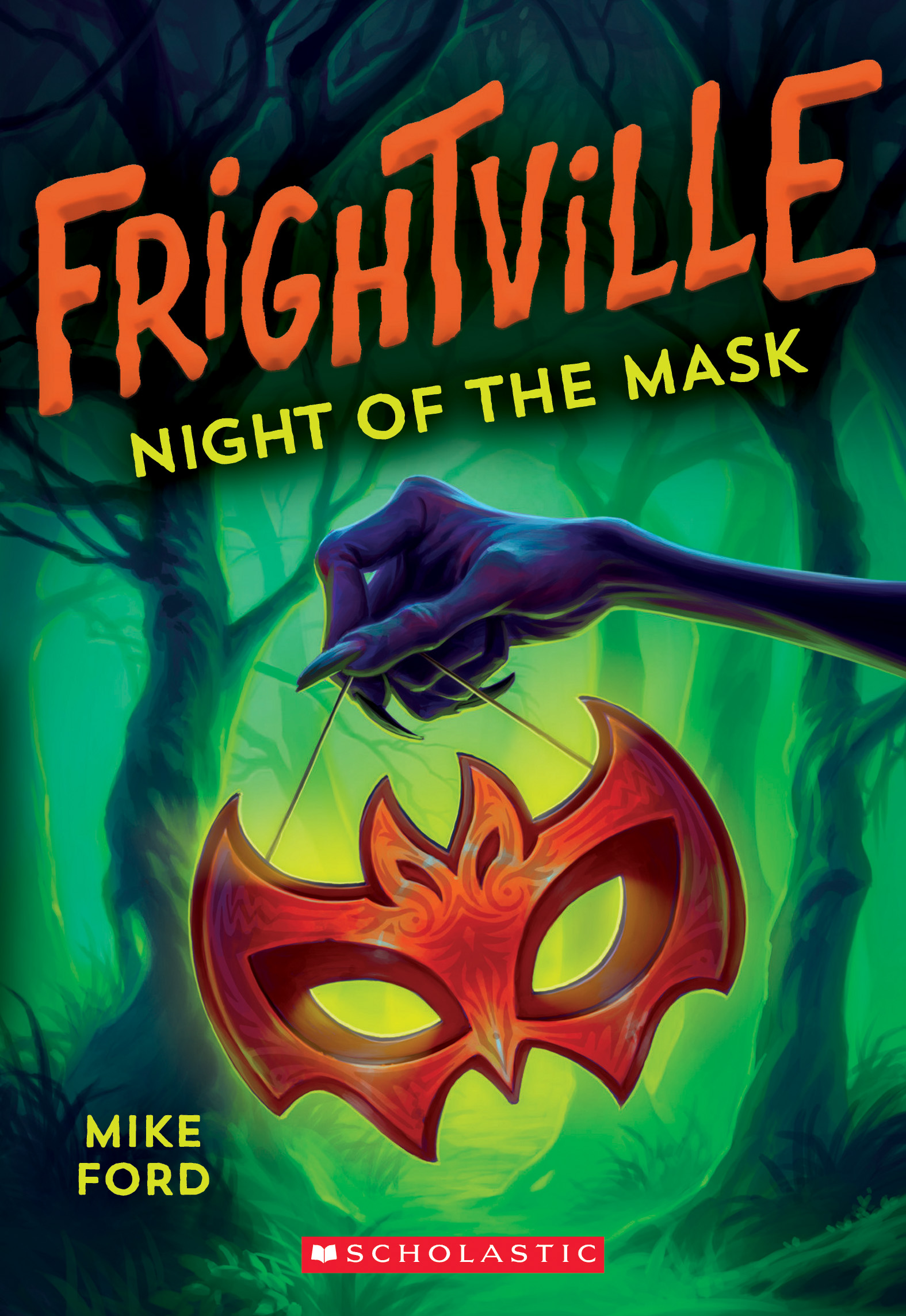 Night of the Mask (Frightville, #4)