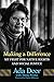 Making a Difference (New Directions in Native American Studies Series) (Volume 19)