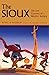 The Sioux by Royal B. Hassrick