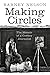Making Circles: The Memoir ...