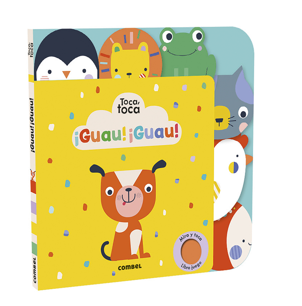 ¡Guau!¡Guau! Toca, toca